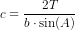 c=\frac{2T}{b\cdot \sin(A)}