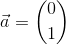 \vec{a}=\binom{0}{1}