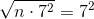 \sqrt{n\cdot7^{2}}=7^{2}