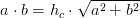 a\cdot b= h_c\cdot \sqrt{a^2+b^2}