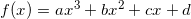 \small f(x) = ax^3 + bx^2 + cx + d