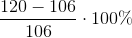 \frac{120-106}{106}\cdot 100\%
