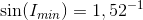 \sin(I_{min})=1,52^{-1}