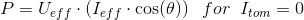 P=U_{eff}\cdot \left (I_{eff}\cdot \cos(\theta ) \right )\; \; for\; \; I_{tom}=0