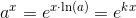a^x=e^{x\cdot \ln(a)} =e^{kx}