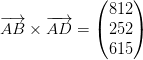 \overrightarrow{AB}\times \overrightarrow{AD}=\begin{pmatrix} 812\\252 \\ 615 \end{pmatrix}
