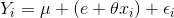 Y_{i}=\mu +(e+\theta x_{i})+\epsilon_i