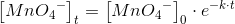\left [ Mn{O_{4}}^{-} \right ]_t=\left [ Mn{O_{4}}^{-} \right ]_0\cdot e^{-k\cdot t}
