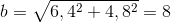 b = \sqrt{6,4^2 + 4,8^2} = 8