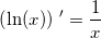 \small \left ( \ln(x) \right ){\, }'=\frac{1}{x}