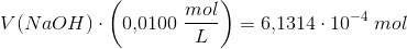 V(NaOH)\cdot \left ( 0{,}0100\; \frac{mol}{L} \right )=6{,}1314\cdot 10^{-4}\; mol