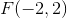 F(-2,2)