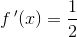 f{\, }'(x)=\frac{1}{2}