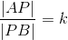 \frac{\left | AP \right |}{|PB|} = k