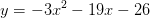 y=-3x^2-19x-26