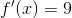 f'(x)=9