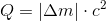 Q=\left |\Delta m \right |\cdot c^2