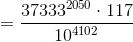 =\frac{37333^{2050}\cdot 117}{10^{4102}}