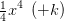 \tfrac{1}{4}x^4\; \left ( +k \right )