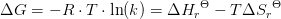 \Delta G=-R\cdot T\cdot \ln(k)=\Delta {H_r}^\Theta -T\Delta {S_r}^\Theta