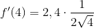 {f}'(4)=2,4\cdot \frac{1}{2\sqrt{4}}