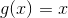 g(x)=x