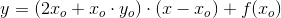 y= \left(2x_o+x_o\cdot y_o \right ) \cdot \left ( x-x_o \right )+f(x_o)