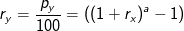 r_y=\frac{p_y}{100}=((1+r_x)^{a}-1)