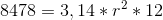 8478 = 3,14* r^2 * 12