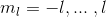 m_l=-l ,...~, l