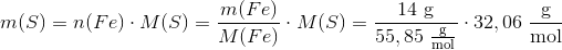 m(S)=n(Fe)\cdot M(S)=\frac{m(Fe)}{M(Fe)}\cdot M(S) =\frac{14\ \textup{g}}{55,85\ \frac{\textup{g}}{\textup{mol}}}\cdot 32,06\ \frac{\textup{g}}{\textup{mol}}