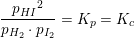 \small \frac{{p_{HI}}^2}{p_{H_2}\cdot p_{I_2}}=K_p=K_c