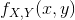 f_{X,Y}(x,y)