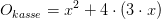 O_{kasse}=x^2+4\cdot(3\cdot x)