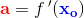 \mathbf{\color{Red} a}=f{\, }'(\mathrm{\mathbf{\color{Blue} x_o}})