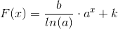 F(x)=\frac{b}{ln(a)}\cdot a^{x}+k