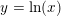\small y=\ln(x)