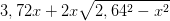 3,72x+2x\sqrt{2,64^2-x^2}