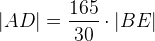 \left | AD \right |=\frac{165}{30}\cdot \left | BE \right |