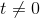 t\neq 0