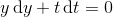 y\, \textup{d}y+t\, \textup{d}t=0