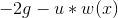 -2g-u*w(x)