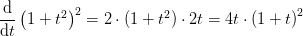 \frac{\mathrm{d} }{\mathrm{d} t}\left ( 1+t^2 \right )^2=2\cdot (1+t^2)\cdot 2t=4t\cdot \left ( 1+t \right )^2