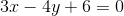 3x-4y+6 = 0