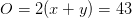 O=2(x+y)=43