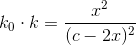 k_0 \cdot k = \frac{x^2}{(c-2x)^2}