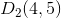 D_2(4,5)