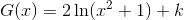 G(x)=2\ln(x^2+1)+k