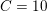 \small C=10