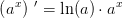 \left ( a^x \right ){\: }'=\ln(a)\cdot a^x
